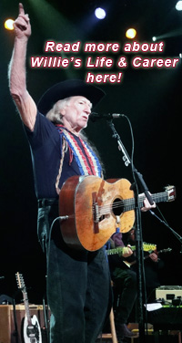 Learn more about Willie Nelson's life and career by clicking here.